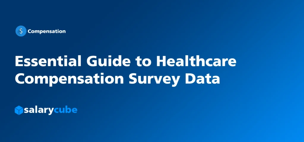 Healthcare Compensation Survey Data Featured Image